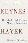Keynes Hayek by Nicholas Wapshott