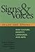 Signs and Voices: Deaf Culture, Identity, Language, and Arts