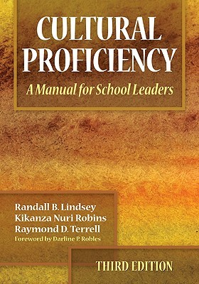 Cultural Proficiency: A Manual for School Leaders (Paperback)