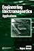 Engineering Electromagnetics: Applications