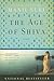 The Age of Shiva by Manil Suri The Age of Shiva by Manil Suri