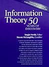 Information Theory: 50 Years of Discovery