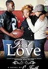 First Love by C. Truth