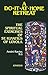 A Do It At Home Retreat: The Spiritual Exercises of St. Ignatius of Loyola