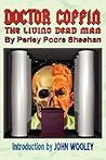Doctor Coffin: The Living Dead Man