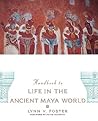 Handbook to Life in the Ancient Maya World Handbook to Life in the Ancient Maya World