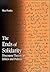 The Ends of Solidarity: Discourse Theory in Ethics and Politics (Contemporary Contin Philosophy)