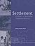 Settlement: A History of Australian Indigenous Housing