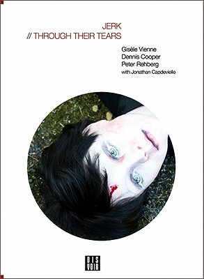 Jerk: Through Their Tears