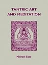 Tantric Art and Meditation: The Tendai Tradition Tantric Art and Meditation: The Tendai Tradition