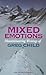 Mixed Emotions by Greg Child