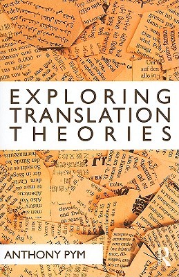 Exploring Translation Theories (Paperback)