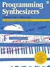 Programming Synthesizers Programming Synthesizers
