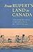 From Rupert's Land to Canada by Theodore Binnema