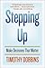 Stepping Up by Timothy D. Dobbins