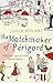 The Matchmaker of Perigord