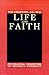Life and Faith: Psychological Perspectives on Religious Experience