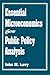 Essential Microeconomics for Public Policy Analysis by John M. Levy