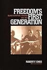 Freedom's First Generation: Black Hampton, Virginia, 1861-1890 (Reconstructing America)