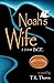 Noah's Wife by T.K. Thorne