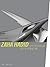 Zaha Hadid by Andreas Ruby Zaha Hadid by Andreas Ruby
