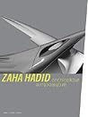 Zaha Hadid: Architecture