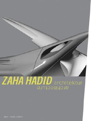 Zaha Hadid: Architecture (Paperback)