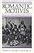 Romantic Motives: Essays on...