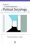Readings in Contemporary Political Sociology