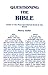 Questioning the Bible by Morry Sofer