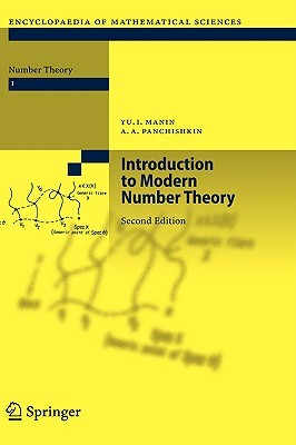 Introduction to Modern Number Theory: Fundamental Problems, Ideas and Theories (Encyclopaedia of Mathematical Sciences, 49)