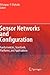 Sensor Networks and Configuration: Fundamentals, Standards, Platforms, and Applications
