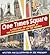 One Times Square: A Century of Change at the Crossroads of the World