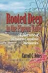 Rooted Deep in the Pigeon Valley: A Harvest of Western Carolina Memories