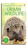 Urban Wildlife (Usborne Spotter's Guide)