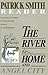 The River is Home and Angel City by Patrick D. Smith