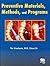Preventive Materials, Methods, and Programs by Per Axelsson