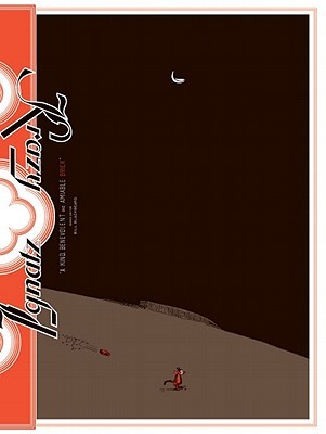 Krazy and Ignatz, 1919-1921: A Kind, Benevolent, and Amiable Brick (Paperback)