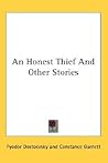 An Honest Thief a...