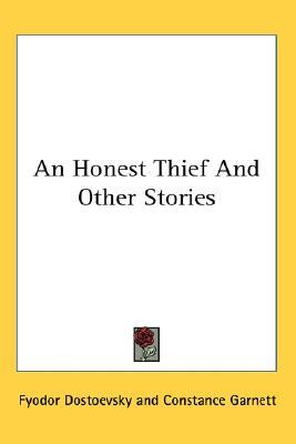 An Honest Thief and Other Stories (Hardcover)
