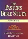 The Pastor's Bible Study: A New Interpreter's Bible Study, Vol. 1 The Pastor's Bible Study: A New Interpreter's Bible Study, Vol. 1