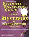 Ultimate Unofficial Guide to the Mysteries of Harry Potter: Analysis of Book 5
