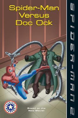 Spider-Man 2: Spider-Man versus Doc Ock (Festival Readers)