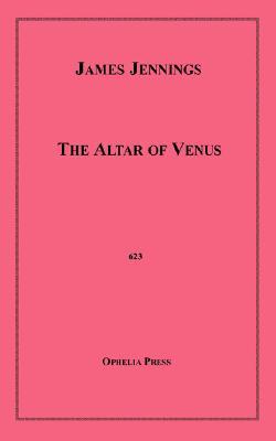 The Altar Of Venus (Paperback)