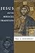 Jesus and the Miracle Tradition