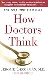 How Doctors Think