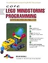 Core LEGO MINDSTORMS Programming: Unleash the Power of the Java Platform, 1/e Core LEGO MINDSTORMS Programming: Unleash the Power of the Java Platform, 1/e