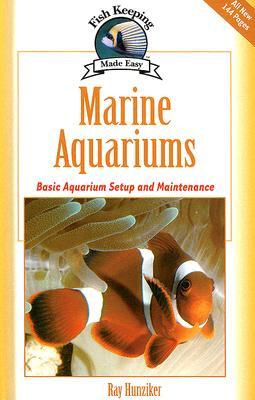 Marine Aquariums (HC) (Fish Keeping Made Easy)