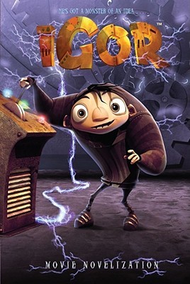 Igor Movie Novelization (Paperback)