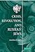 Crisis, Revolution, and Rus...